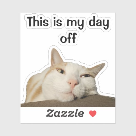 Sticker This is my day off cat (Feuille)