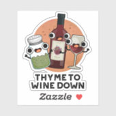 Sticker Thyme Pour Vivre Drôle Chill Pun (Feuille)