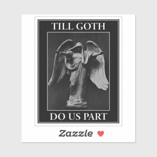 Sticker Till Goth Do Us Part (Feuille)