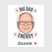 Sticker Tim Walz Big Dad Energy (Feuille)