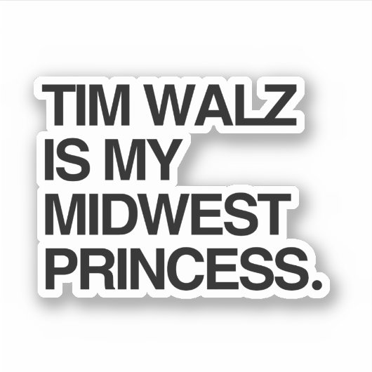 Sticker Tim Walz est ma princesse du Midwest (Devant)
