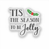 Sticker Tis The Season To Be Christmas Mistletoe (Devant)