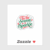 Sticker Tis The Season To Sparkle (Feuille)