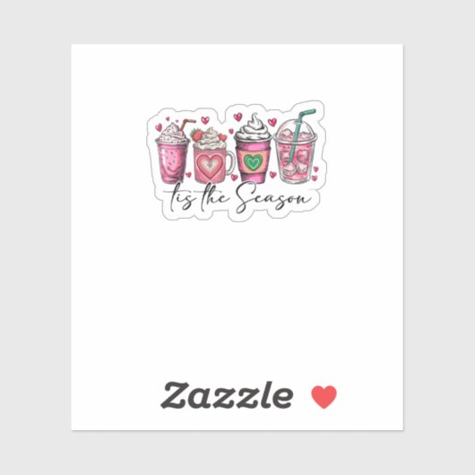 Sticker Tis The Season Valentines Day Coffee Drink Valenti (Feuille)