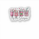 Sticker Tis The Season Valentines Day Coffee Drink Valenti (Devant)