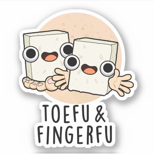 Sticker Toefu Fingerfu Amusant Nourriture Pun de tofu (Devant)