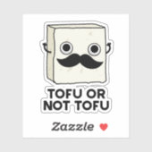 Sticker Tofu Ou Pas Tofu Funny Shakespeare Alimentation Pu (Feuille)