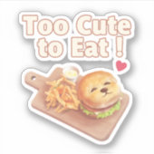 Sticker Too Cute to Eat: Smiling Bichon Burger Art (Devant)