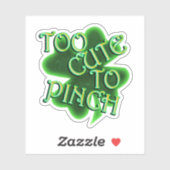 Sticker Too Cute To Pinch St. Patrick's Day (Feuille)
