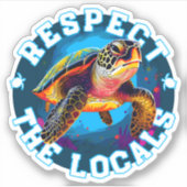 Sticker Tortue - respectez les locaux (Devant)