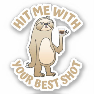 Sticker Touchez-Moi Avec Votre Meilleure Capture - Pun De
