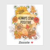 Sticker Toujours rester positif (Feuille)