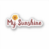 Sticker Tournesol avec simple typographie '' My Sunshine'' (Devant)