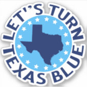 Sticker Tournons le Texas Blue Vote Democrat Political (Devant)