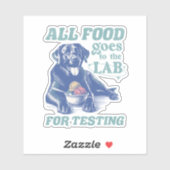 Sticker Tous les aliments vont au Black Lab pour tester Re (Feuille)