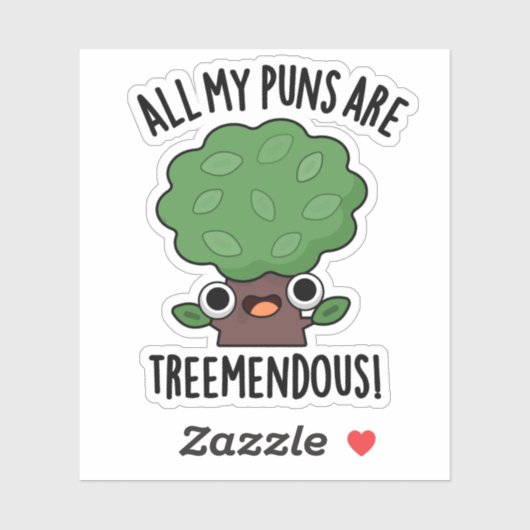 Sticker Tous Mes Puns Sont Des Pun D'Arbre Funny Mendous (Feuille)