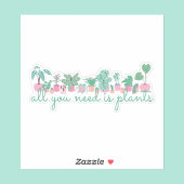 Sticker Tout Ce Dont Vous Avez Besoin, C'Est Des Usines Pl