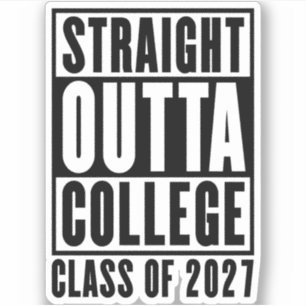 Sticker Tout droit sorti de l'université promotion 2027