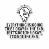 Sticker Tout va bien se passer (Devant)