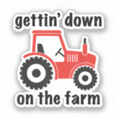 Sticker Tracteur Descendre sur la ferme Pays Nacre Danc (Recto)