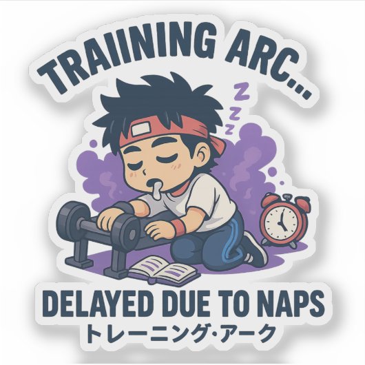 Sticker Training arc… delayed due to naps. (Devant)