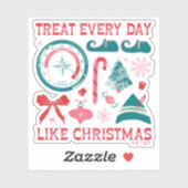 Sticker Traiter chaque jour comme Noël (Feuille)