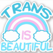 Sticker Trans est beau arc-en-ciel transgenre (Devant)