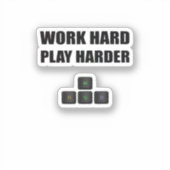 Sticker Travaillez dur si dur - RVB (Recto)