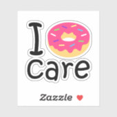 Sticker Trendy I Donut Care funny (Feuille)