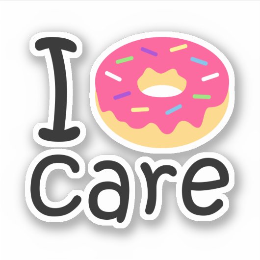 Sticker Trendy I Donut Care funny (Devant)