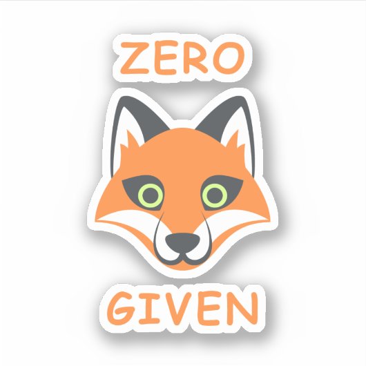Sticker Trendy Zero Fox Donné phrase Emoji Cartoon (Devant)