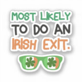 Sticker Très Probable De Sortir Irlandais (Recto)