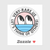 Sticker Très Rare Pensez aux autres ! (Feuille)