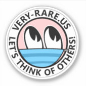 Sticker Très Rare Pensez aux autres ! (Devant)