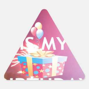 Sticker Triangulaire Aujourd'hui est mon anniversaire Art Print
