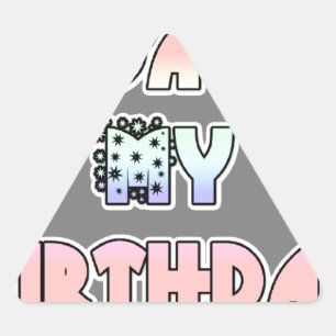 Sticker Triangulaire Aujourd'hui est mon anniversaire Baby Pink Art Pri