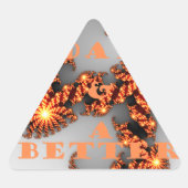 Sticker Triangulaire Bonne journée et meilleure nuit (Devant)