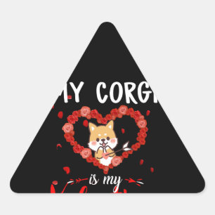 Sticker Triangulaire Cadeau Corgi   Mon Corgi est ma Saint Valentin
