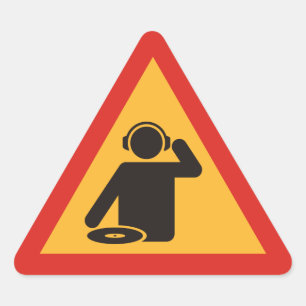 Sticker Triangulaire Danger DJ au travail