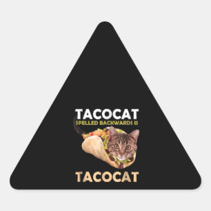 Sticker Triangulaire Drôle Tacocat Tacocat Taco Cat épinglé en arri