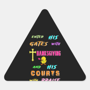 Sticker Triangulaire Entrez Son Gates Chick Novembre Cross Thankgiving