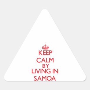 Sticker Triangulaire Gardez le calme en habitant au Samoa