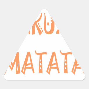 Sticker Triangulaire Hakuna Matata – Art textuel tribal africain