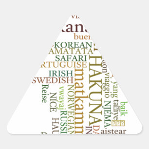 Sticker Triangulaire Hakuna Matata Global Word Cloud Art
