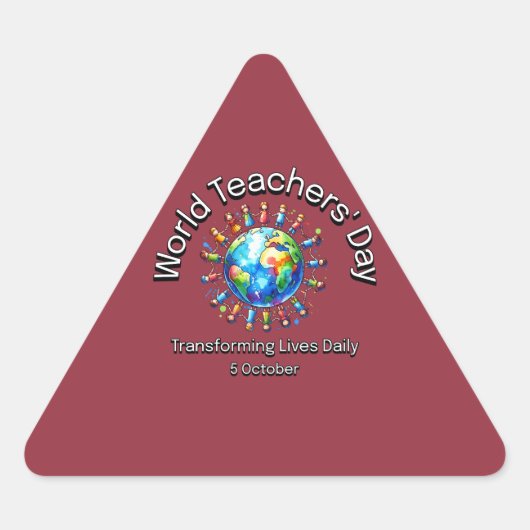 Sticker Triangulaire Journée mondiale des enseignants. Transformer Des (Devant)