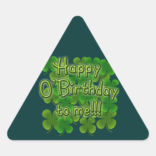 Sticker Triangulaire Joyeux O'Anniversaire pour moi avec des Shamrocks (Devant)