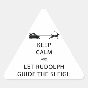 Sticker Triangulaire Keep Calm Let Rudolph Guide Sleigh