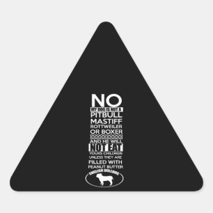 Sticker Triangulaire Mon chien n'est pas un Pitbull ma rottweiler ou un