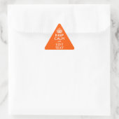 Sticker Triangulaire Personalized KEEP CALM Your Text Orange Accent (Sac)