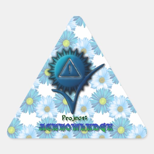 Sticker Triangulaire Projet : ACCUSE RECEPTION (Devant)